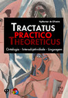 Research paper thumbnail of Tractatus practico-theoreticus: Ontologia, Intersubjetividade, Linguagem