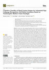 Research paper thumbnail of Cognitive Classifier of Hand Gesture Images for Automated Sign Language Recognition: Soft Robot Assistance Based on Neutrosophic Markov Chain Paradigm