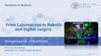 Research paper thumbnail of From Laparoscopy to Robotic and Digital Surgery