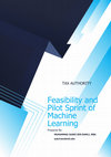 Research paper thumbnail of Feasibility and Pilot Sprint of Machine Learning Pre-training ML Architecture For Tax Authority