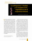 Research paper thumbnail of La esfingosina 1-fosfato y su receptor S1P1: reguladores de la respuesta inmune