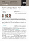 Research paper thumbnail of ‘Building with nature’: the new Dutch approach to coastal and river works