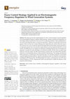 Research paper thumbnail of Fuzzy Control Strategy Applied to an Electromagnetic Frequency Regulator in Wind Generation Systems