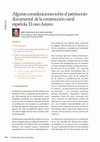 Research paper thumbnail of Algunas consideraciones sobre el patrimonio documental de la construcción naval española. El caso Astano