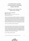 Research paper thumbnail of Las instituciones a prueba. Los ferrocarriles en el Distrito Federal, 1878-1882