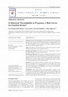 Research paper thumbnail of Is inherited Thrombphilia in Pregnancy a Risk Factor for Familial Stroke?