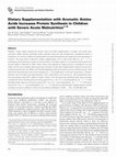 Research paper thumbnail of Dietary Supplementation with Aromatic Amino Acids Increases Protein Synthesis in Children with Severe Acute Malnutrition