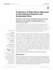 Research paper thumbnail of Foodomics: A Data-Driven Approach to Revolutionize Nutrition and Sustainable Diets