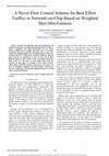 Research paper thumbnail of A novel flow control scheme for best effort traffics in Network-on-Chip based on Weighted Max-Min-fairness