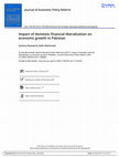 Research paper thumbnail of Impact of domestic financial liberalization on economic growth in Pakistan