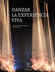 Research paper thumbnail of Danzar la experiencia viva