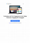 Research paper thumbnail of Technology and Civic Engagement in the College Classroom