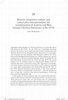 Research paper thumbnail of The transformation of Austrian and West German Christian Democracy in the 1970s (Forthcoming in Conservatism, Christian Democracy, and the Dynamics of Political Transformation in North-West Europe, 1945-90, eds. Gary Love and Christian Egander Skov. Manchester: Manchester University Press)