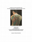 Research paper thumbnail of Stigmatization or Decoration: Tattoo as Deviance, A Cross-Cultural Study