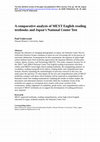 Research paper thumbnail of A Comparative Analysis of MEXT English Reading Textbooks and Japan’s National Center Test