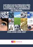 Research paper thumbnail of Informe de Emprendedores e Inserción Profesional de Doctores de la Universidad de Córdoba