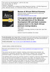 Research paper thumbnail of (2012b) A bourgeois reform with social justice? The contradictions of the Minerals Development Bill and black economic empowerment in the South African platinum mining …