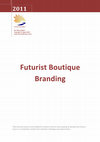 Research paper thumbnail of Futurist Boutique Branding