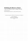 Research paper thumbnail of Rethinking the Rhetoric of Remix: Copies and Material Culture in Digital Networks