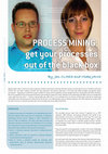 Research paper thumbnail of Process mining: get your processes out of the black box