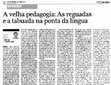 Research paper thumbnail of A velha pedagogia: As reguadas e a tabuada na ponta da língua