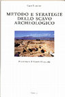 Research paper thumbnail of Metodo e strategie dello scavo archeologico (2003)