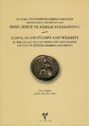 Research paper thumbnail of  Coins, Glass Stamps and Weights in the Collection of Prehistory Department Faculty of Letters Istanbul University / İstanbul Üniversitesi Edebiyat Fakültesi Prehistorya Anabilim Dalı Sikke, Sence ve Ağırlık Koleksiyonu, İstanbul, 2011 (with O.Tekin)