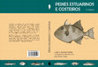 Research paper thumbnail of Peixes Estuarinos e Costeiros