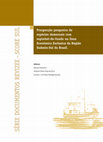 Research paper thumbnail of Prospecção pesqueira de espécies demersais com espinhel-de-fundo na região sudeste-sul do brasil