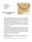 Research paper thumbnail of JHI 1250:  Archaeology and the Talmud SP 13