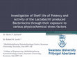 Research paper thumbnail of Investigation of Shelf life of Potency and Activity of the Lactobacilli produced Bacteriocins through their exposure to various physicochemical stress factors