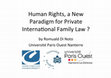 Research paper thumbnail of "Human Rights, a new paradigm for Private International law ?"