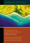 Research paper thumbnail of ALMEIDA, AC; BETTENCOURT, AMS; MOURA, D.; MONTEIRO-RODRIGUES, S.; ALVES, MIC (eds). (2012). Environmental changes and human interaction along the western atlantic edge. Coimbra: APEQ, CEGOT, CITCEM, CCT/CGUP.