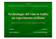 Research paper thumbnail of Slides_Archeologia del vino in Italia - Un esperimento siciliano