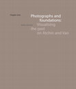 Research paper thumbnail of Photographs and Foundations: Visualizing the past on Atchin and Vao