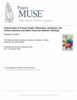 Research paper thumbnail of Cultural Sites of Critical Insight: Philosophy, Aesthetics, and African American and Native American Women's Writings (review)