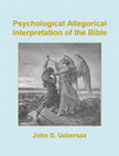 Research paper thumbnail of Psychological Allegorical Interpretation of the Bible