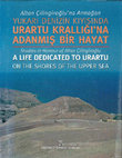 Research paper thumbnail of Özfırat, A., "Van Gölü Havzası Yüzey Araştırması: Patnos Ovası Demir Çağ  Yerleşimleri", Altan Çilingiroğlu’na Armağan: Yukarı Deniz’in Kıyısında Urartu Krallığı’na Adanmış Bir Hayat - Studies in Honour of Altan Çilingiroğlu: A Life Dedicated to Urartu on the Shores of the Upper Sea, 