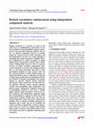 Research paper thumbnail of Retinal vasculature enhancement using independent component analysis