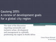 Research paper thumbnail of Gauteng 2055: A review of development goals for a South African City Region. Trialog Annual Conference Metropolitan Regions - Challenges for the Future. 21. February 2013