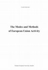 Research paper thumbnail of The Modes and Methods of European Union Activity