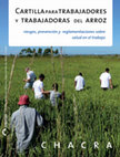 Research paper thumbnail of Cartilla para trabajadores y trabajadoras del arroz. Chacra