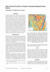 Research paper thumbnail of Plate tectonic evolution of eastern Australian marginal ocean basins