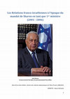 Research paper thumbnail of Les Relations franco-israéliennes à l’époque du mandat de Sharon en tant que 1er ministre (2001 - 2006)