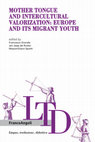 Research paper thumbnail of Mother Tongue and Intercultural Valorization: Europe and its Migrant Youth