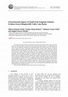 Research paper thumbnail of Environmental Impacts of Small Scale irrigation schemes 