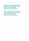 Research paper thumbnail of Population status, fisheries and trade of sea cucumbers in the Western Central Pacific