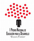 Research paper thumbnail of I Premio Nacional de Educación para el Desarrollo 