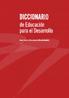 Research paper thumbnail of Diccionario de Educación para el Desarrollo 