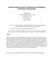 Research paper thumbnail of Decision-making, Cultural Transmission and Adaptation in Economic Anthropology1